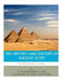 The World's Greatest Civilizations: The History and Culture of Ancient Egypt by Charles River