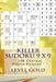 Killer Sudoku 9 X 9 - 250 Central Points Puzzles - Level Gold: Great Option to Relax by Andrii Pitenko