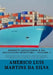 Direito Aquaviario e da Navegacao Maritima: Direito Empresarial Maritimo - Construcao Naval - Direito Ambiental Marítimo - Direito Portuario - Direito by Da Silva, Americo Luis Martins