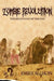 Zombie Revolution The Beginning of the End by Emily Allison