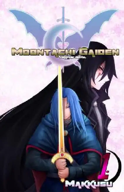 Moontachi Gaiden: Graphic Novel Vol 1 by Makkusu