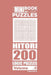 The Mini Book of Logic Puzzles - Hitori 200 (Volume 5) by Mykola Krylov