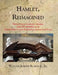 Hamlet, Reimagined by Walter Joseph Schenck Jr