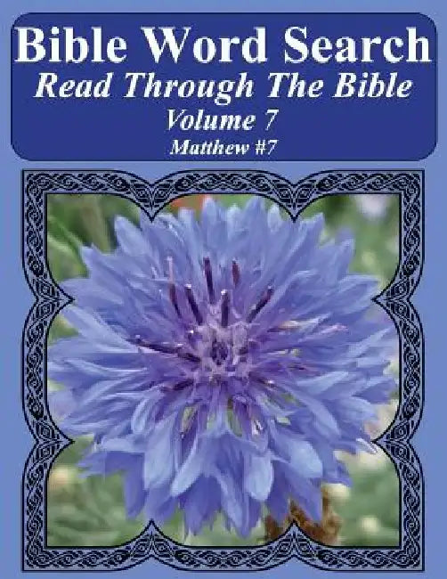 Bible Word Search Read Through The Bible Volume 7: Matthew #7 Extra Large Print by T. W. Pope
