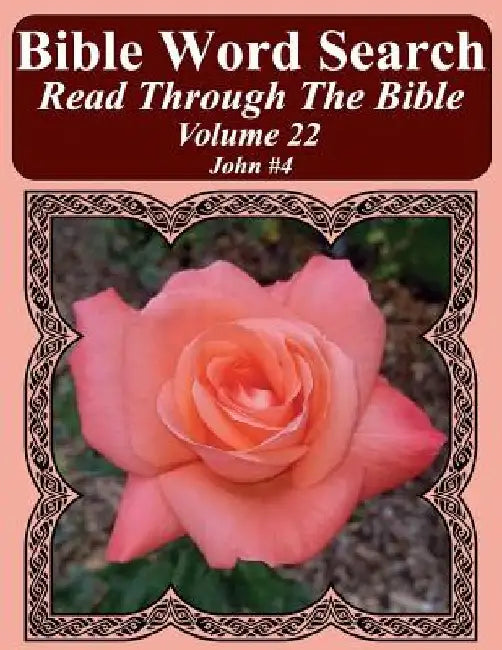 Bible Word Search Read Through The Bible Volume 22: John #4 Extra Large Print by T. W. Pope