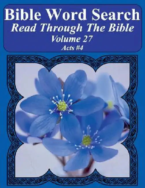 Bible Word Search Read Through The Bible Volume 27: Acts #4 Extra Large Print by T. W. Pope