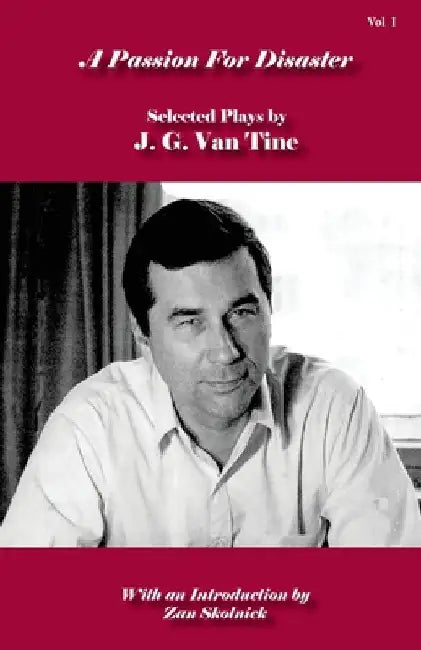 A Passion for Disaster by J. G. Van Tine
