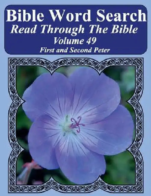 Bible Word Search Read Through The Bible Volume 49: First and Second Peter Extra Large Print by T. W. Pope