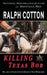 Killing Texas Bob by Ralph Cotton