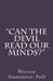 "Can the Devil Read Our Minds?" by William J. Timmerman Phd