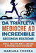 DA TRIATLETA MEDIOCRE ad INCREDIBILE SECONDA EDIZIONE: ISPIRA Il TUO CORPO, MENTE E AMBIZIONE AL PROSSIMO LIVELLO DI TRIATHLON by Correa, Mariana