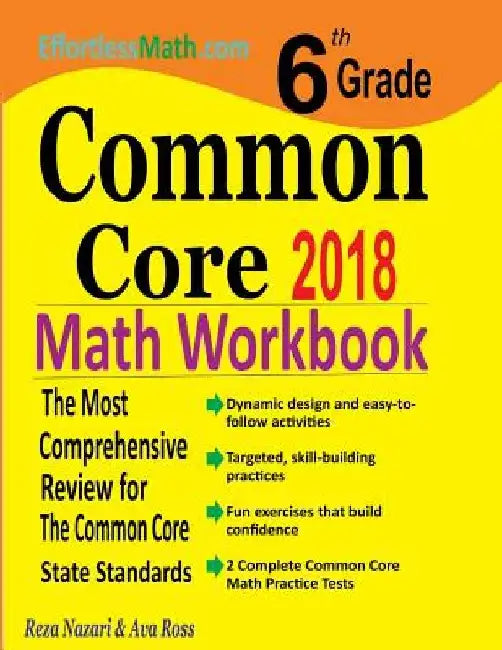 6th Grade Common Core Math Workbook: The Most Comprehensive Review for The Common Core State Standards by Ava Ross
