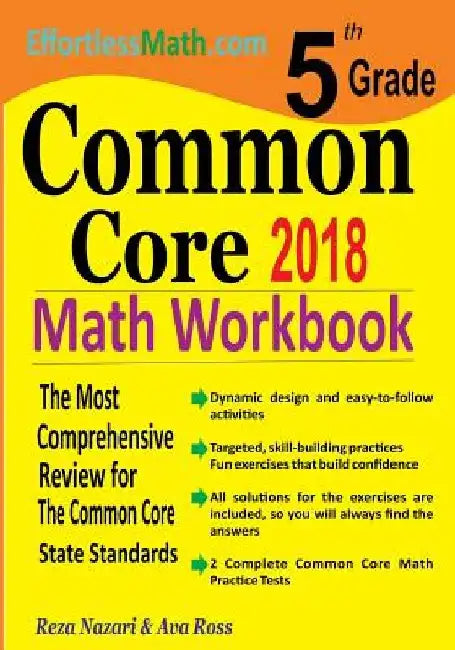 5th Grade Common Core Math Workbook: The Most Comprehensive Review for The Common Core State Standards by Ava Ross
