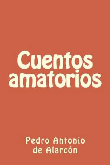 Cuentos amatorios by de Alarcon, Pedro Antonio