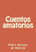 Cuentos amatorios by de Alarcon, Pedro Antonio