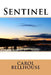 Sentinel by Carol Bellhouse