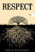 Respect by Sonia Baeriswyl