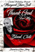 Thank God for My Blood Clots by Margaret Starr Bell