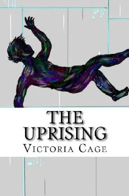 The Uprising by Victoria Cage