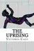 The Uprising by Victoria Cage