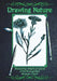 Drawing Nature: Mastering Simple Projects (Practical Guide) by Brenda Clark