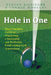 Hole in One: Your Complete Guide to Organizing a Successful and Profitable Fund-Raising Golf Tournament by Cyndee Woolley