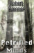Petrified Minds by L. A. O'Neil