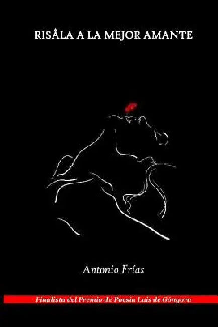 Risala a la Mejor Amante by Antonio Frias