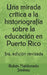 Una mirada crítica a la historiografía sobre la educación en Puerto Rico by Maldonado Jiménez, Rubén