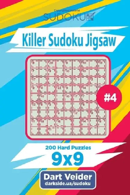 Killer Sudoku Jigsaw - 200 Hard Puzzles 9x9 (Volume 4) by Dart Veider