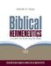 Biblical Hermeneutics: A Guide for Studying the Bible by Harold A. Kime