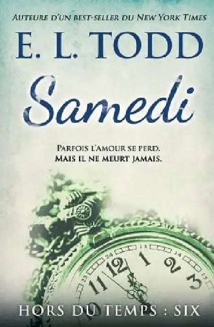 Samedi by Todd, E. L.