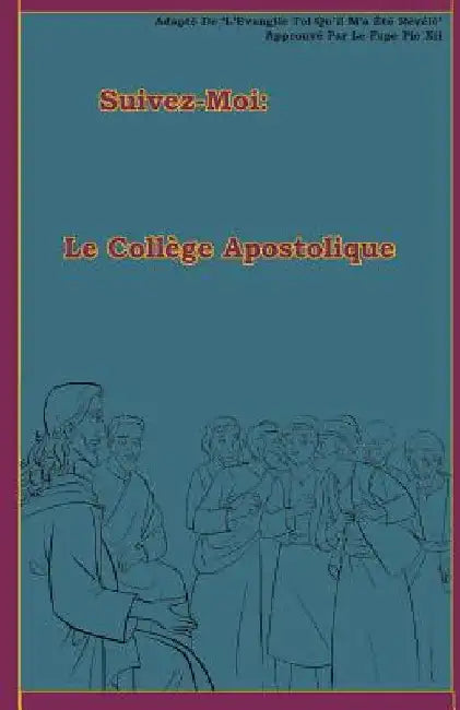 Le Collège Apostolique by Books, Lamb