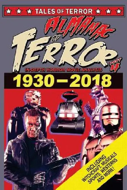 Almanac of Terror 2018: Part 4 by Steve Hutchison