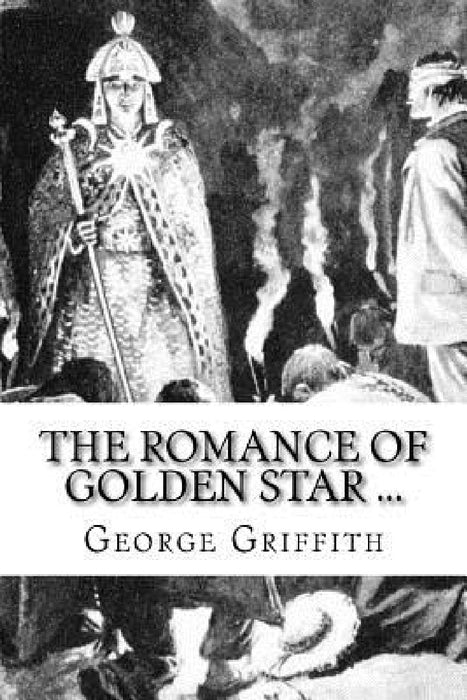 The Romance of Golden Star ... by Alfred Pearse