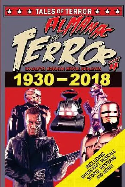 Almanac of Terror 2018: Part 4 by Steve Hutchison