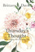 Thursday's Thought: Bible Advice For Everyday Life by Brittany E. Davis