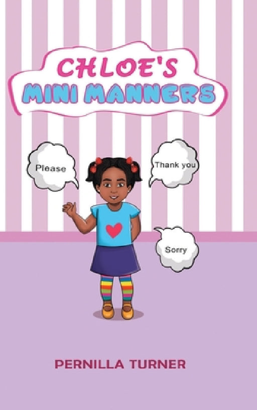Chloe's Mini Manners by Pernilla Turner