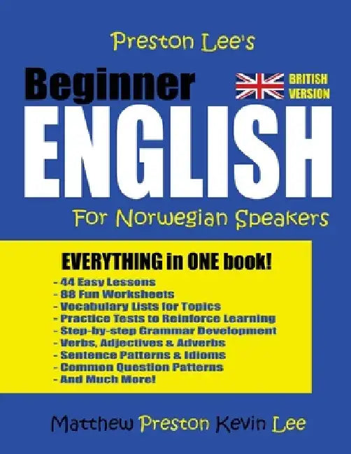 Preston Lee's Beginner English For Norwegian Speakers (British Version) by Matthew Preston