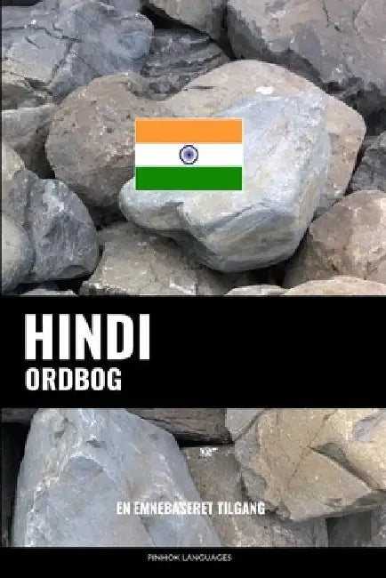 Hindi ordbog: En emnebaseret tilgang by Languages, Pinhok