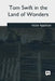 Tom Swift in the Land of Wonders by Victor Appleton