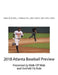 2018 Atlanta Baseball Preview: Presented by Walk Off Walk and Outfield Fly Rule by Thomas Poe