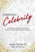 Library Edition of Everyday Celebrity: A Personal Branding Guide from a Hollywood Media Coach by Ponce III, Jess