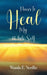 Power to Heal My Whole Self by Wanda Elizabeth Nordlie