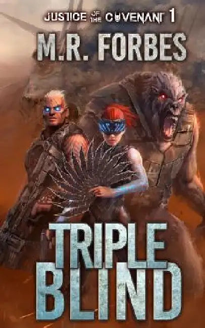 Triple Blind by M. R. Forbes
