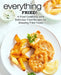 Everything Fried!: A Fried Cookbook with Delicious Fried Recipes for Amazing Fried Foods by Booksumo Press