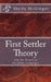 First Settler Theory: and the Origin of European Languages by Sheila McGregor