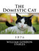 The Domestic Cat: 1876 by Roger Chambers
