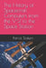 The History of Spacecraft Computers from the V-2 to the Space Station by Patrick Stakem