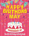 Happy Birthday May - The Big Birthday Activity Book: (Personalized Children's Activity Book) by Birthdaydr